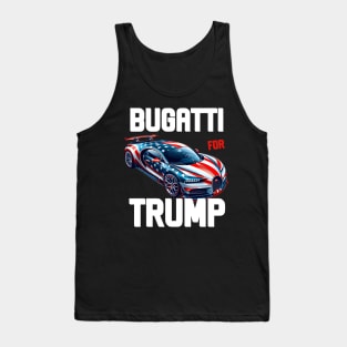 bugatti for trump Tank Top